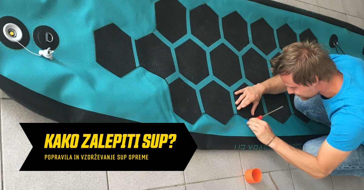 kako zalepiti sup