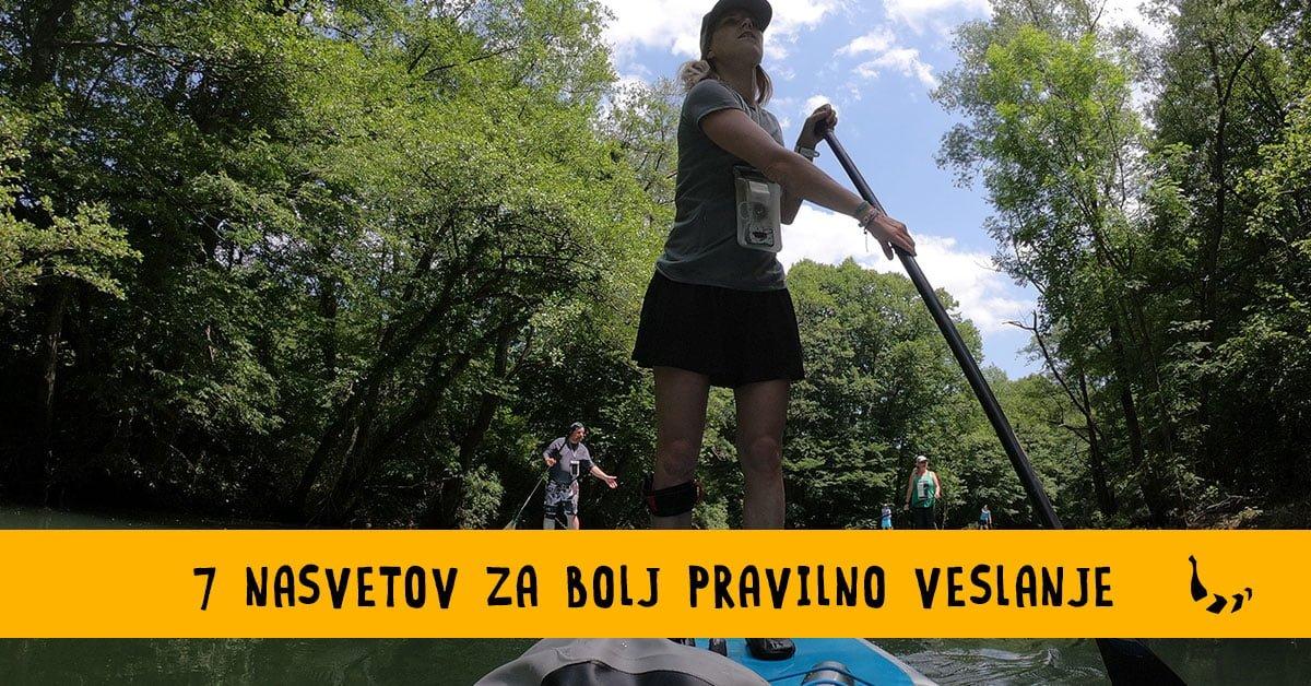 7  nasvetov za bolj pravilno veslanje na supu - Bananaway
