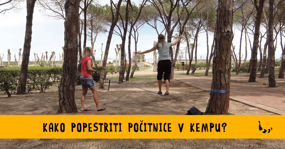 Kako popestriti počitnice v kempu?
