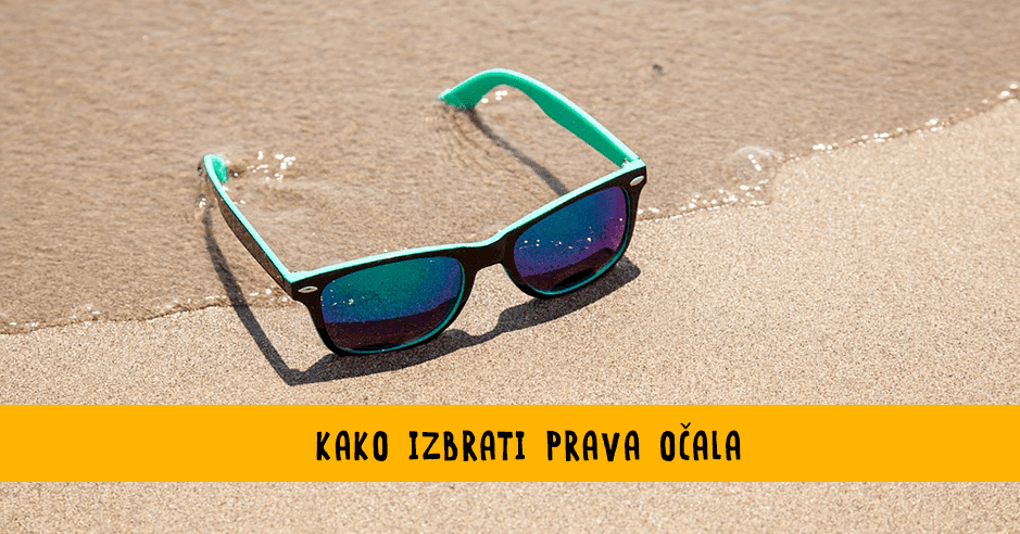 Kako izbrati očala, ki bodo pristajala tvoji obliki obraza? - Bananaway